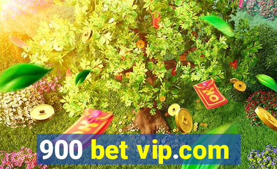 900 bet vip.com